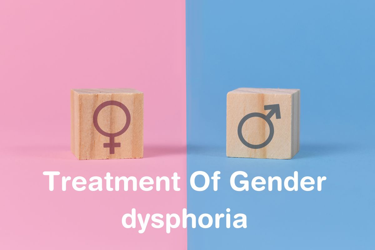 Treatment Of Gender dysphoria