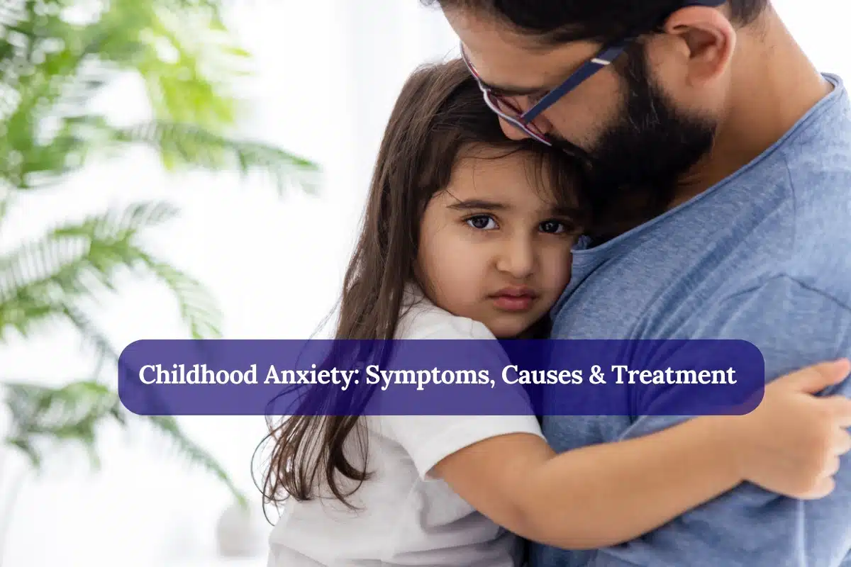 Childhood Anxiety Disorders