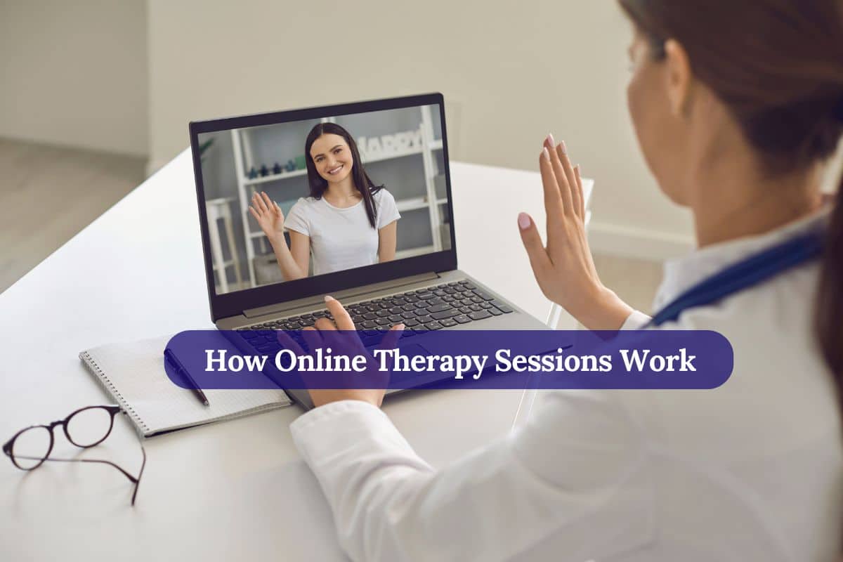 How Online Therapy Sessions Work