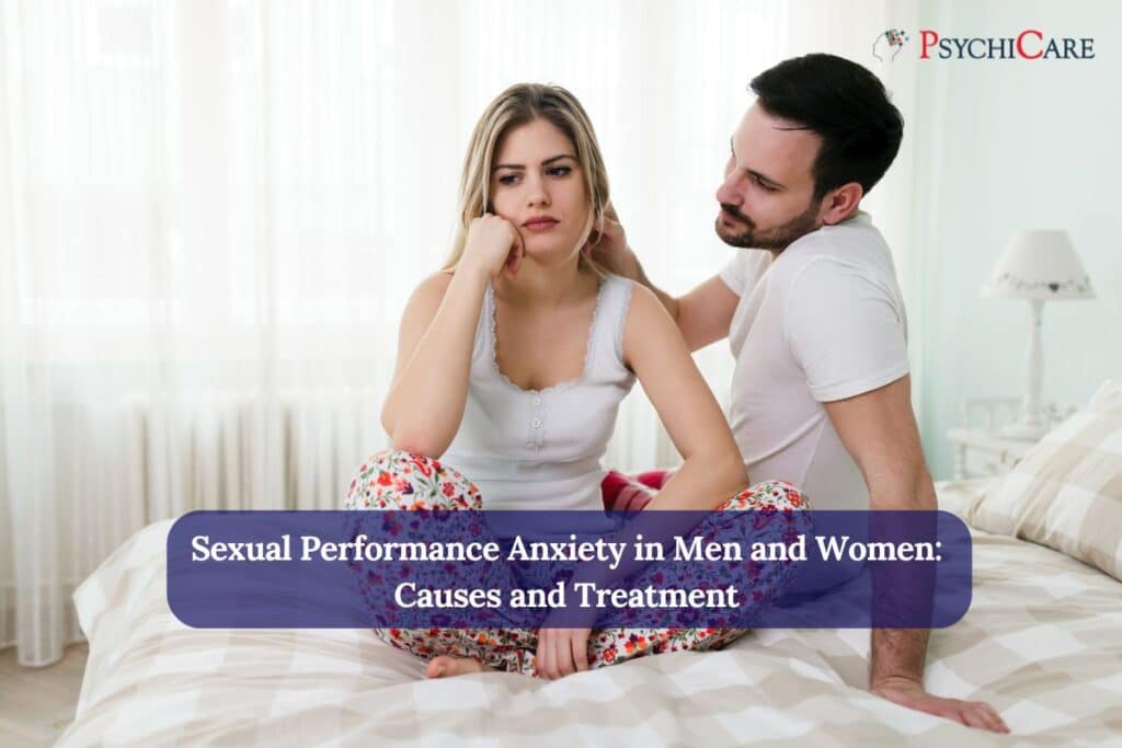 Sexual Performance Anxiety in Men and Women: Causes and Treatment