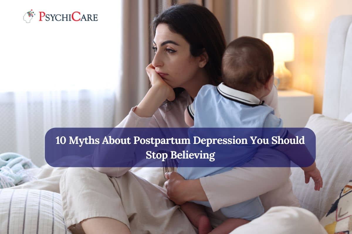 10 Myths About Postpartum Depression You Should Stop Believing