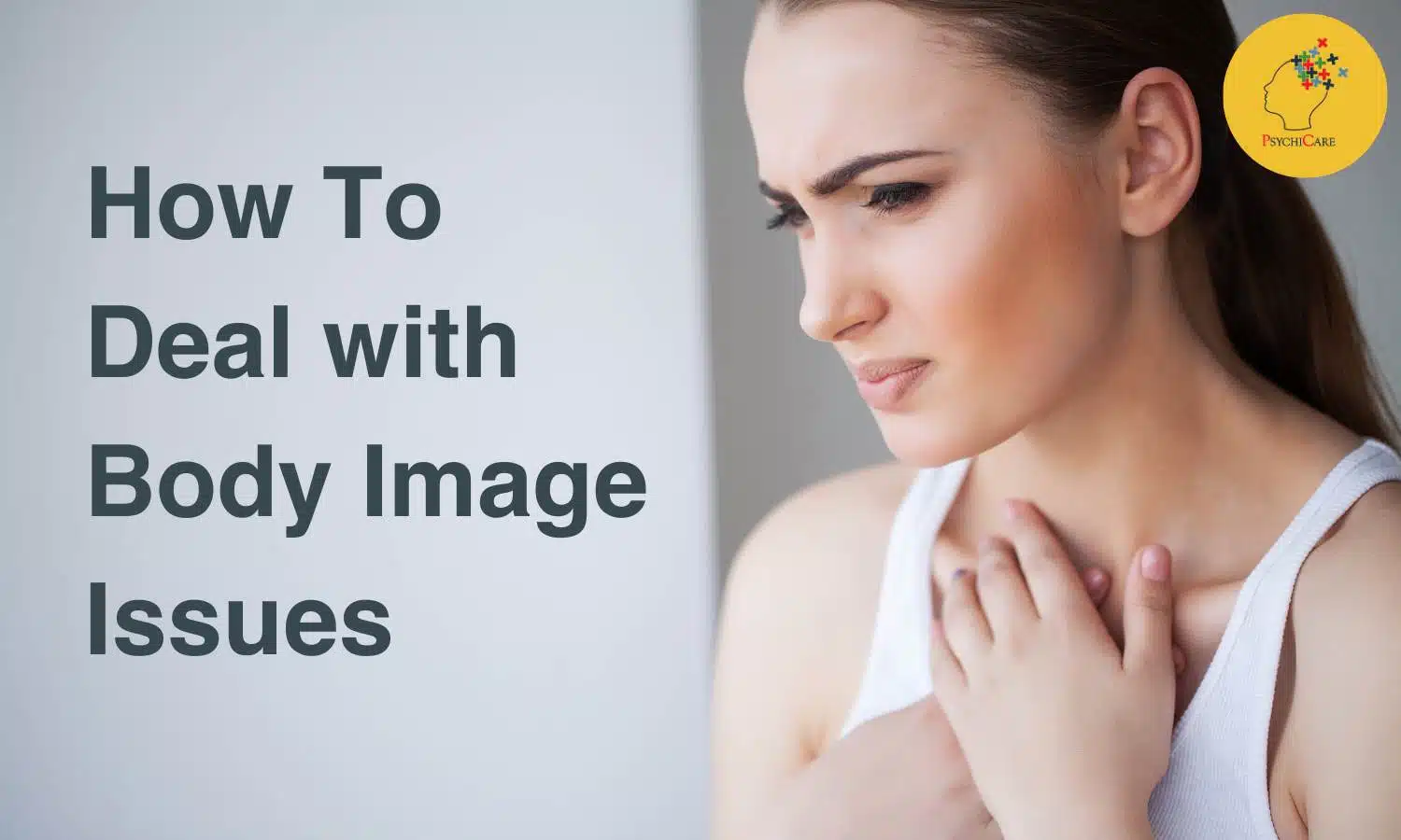 How To Deal with Body Image Issues