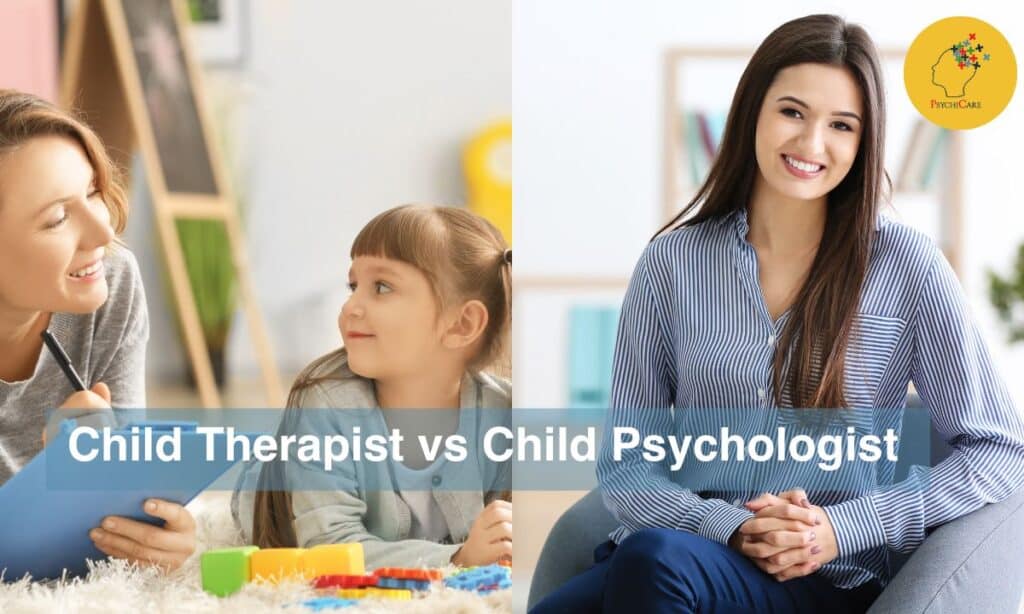 Child Therapist vs Child Psychologist
