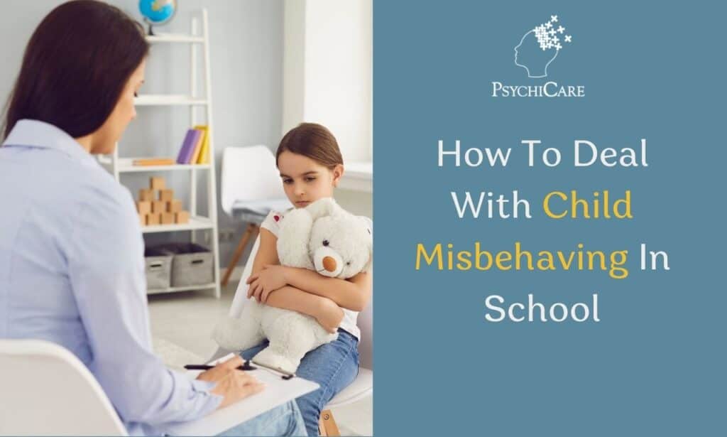 How To Deal With Child Misbehaving In School