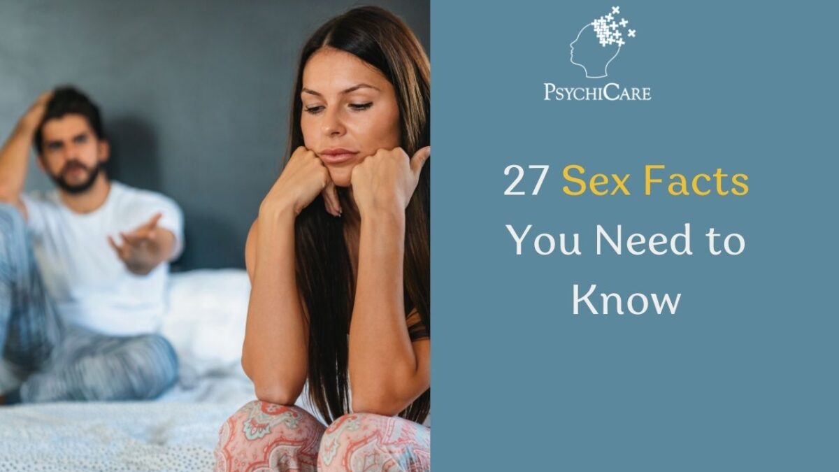 Top 27 Sex Facts You Need to Know - PsychiCare India