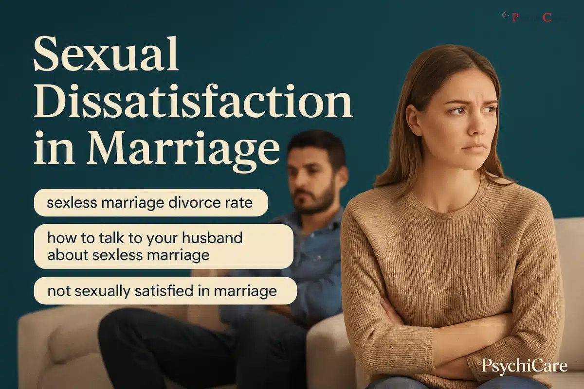 Feature image showing a distant couple on a couch with search queries like “sexless marriage divorce rate” and “not sexually satisfied in marriage,” highlighting emotional disconnect and sexual frustration in long-term relationships, branded with the PsychiCare logo.
