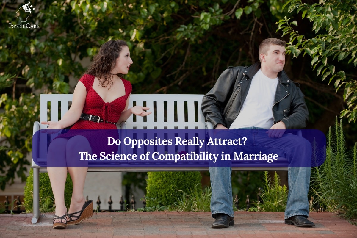 Feature image with the text “Do Opposites Really Attract? The Science of Compatibility in Marriage” on a teal and yellow split background, showing a red U-shaped magnet and a blue bar magnet with a lightning bolt between them, and the PsychiCare logo in the corner.