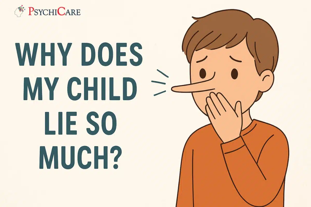 Feature image with the title “Why Does My Child Lie So Much?” in bold text, designed with child-themed visuals and PsychiCare branding for a parenting article.