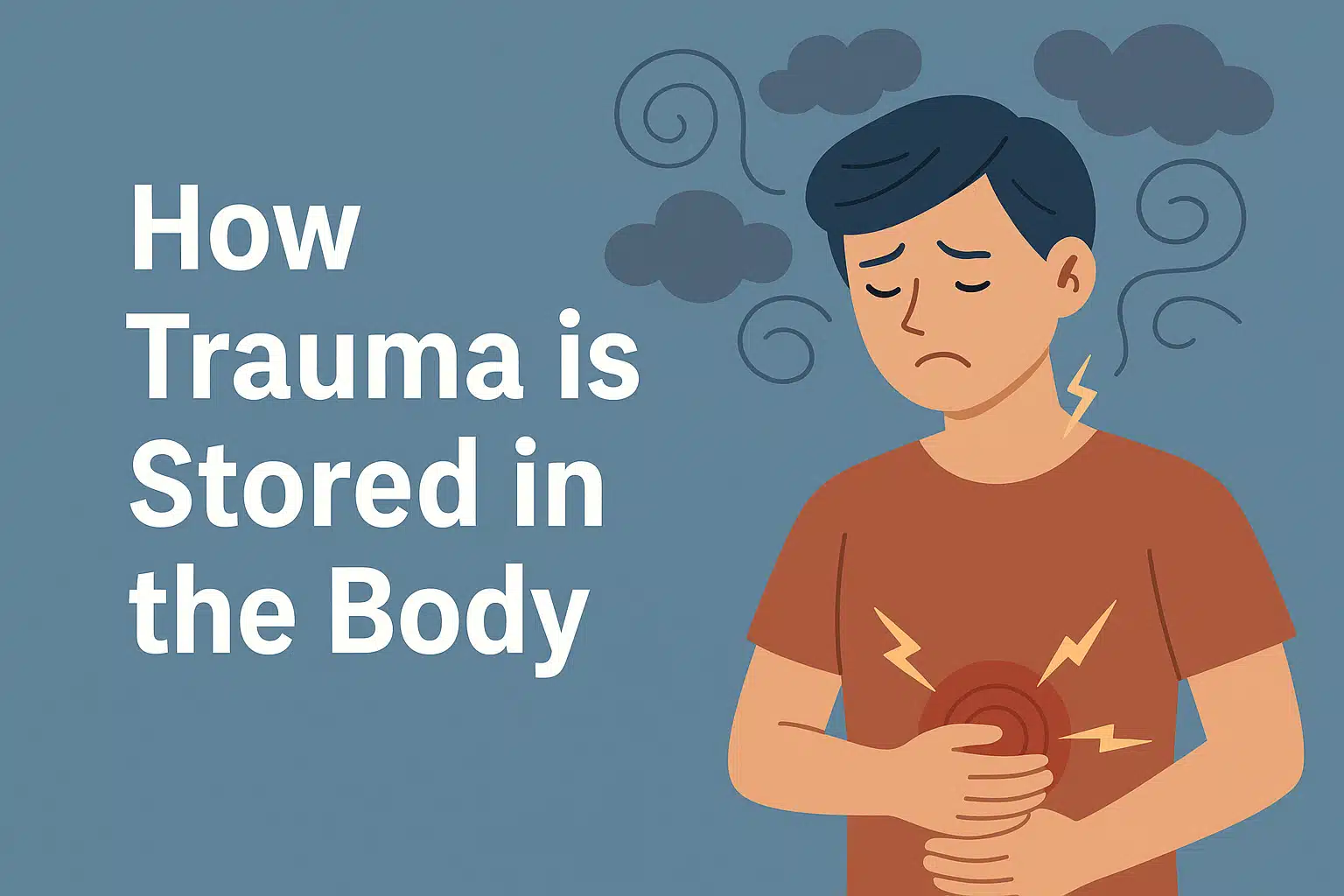 How Trauma Is Stored in the Body: Signs, Science, and Healing