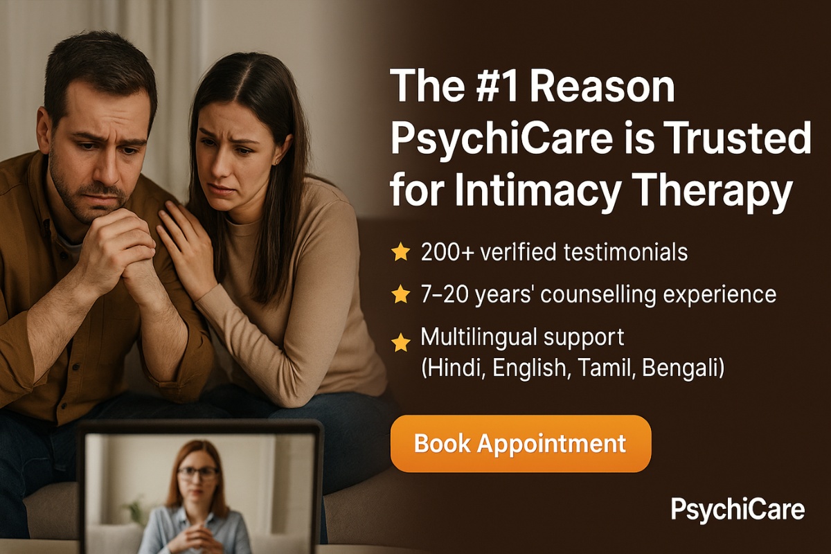 Why Choose PsychiCare for Intimacy Counselling