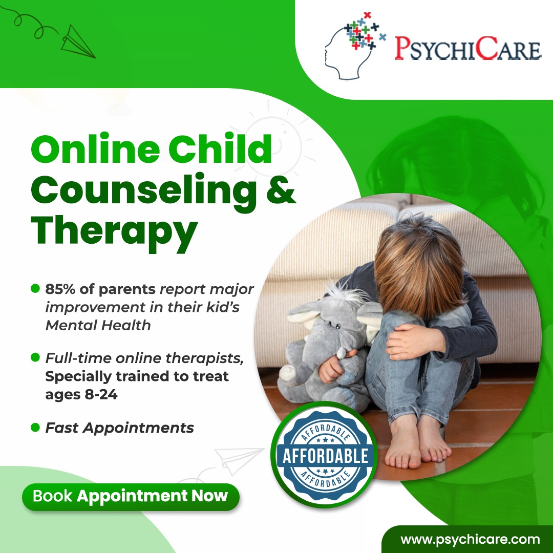 Best online child psychologist in India for child counselling and teen therapy - PsychiCare