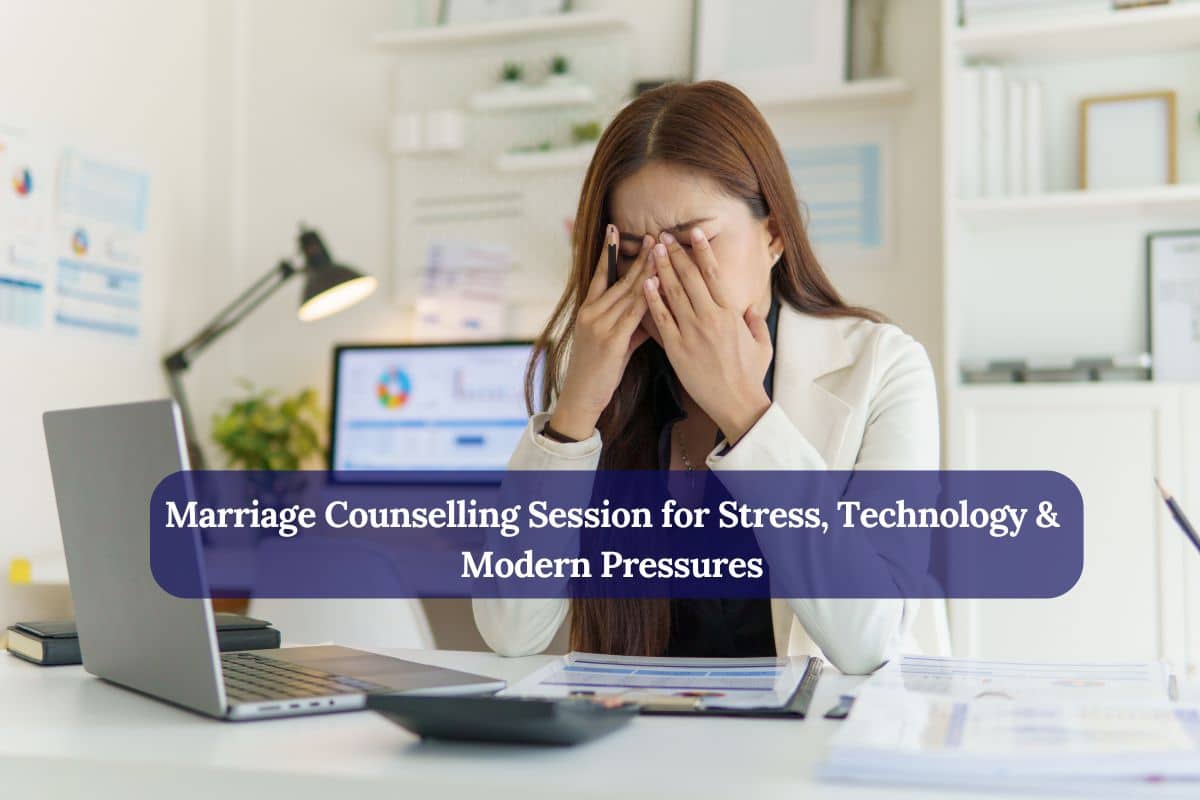 Marriage Counselling Session for Stress Technology Modern Pressures