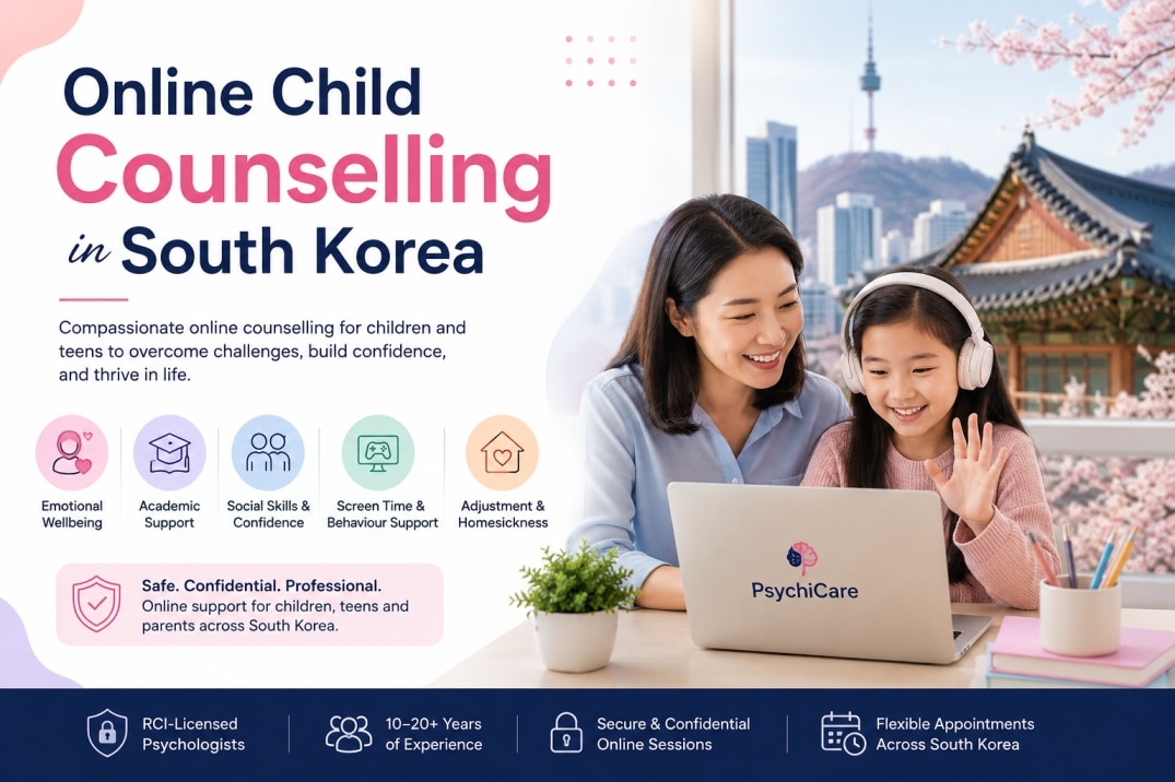 Online child counselling in South Korea by PsychiCare for children, teens, international school students, Indian families and expats.