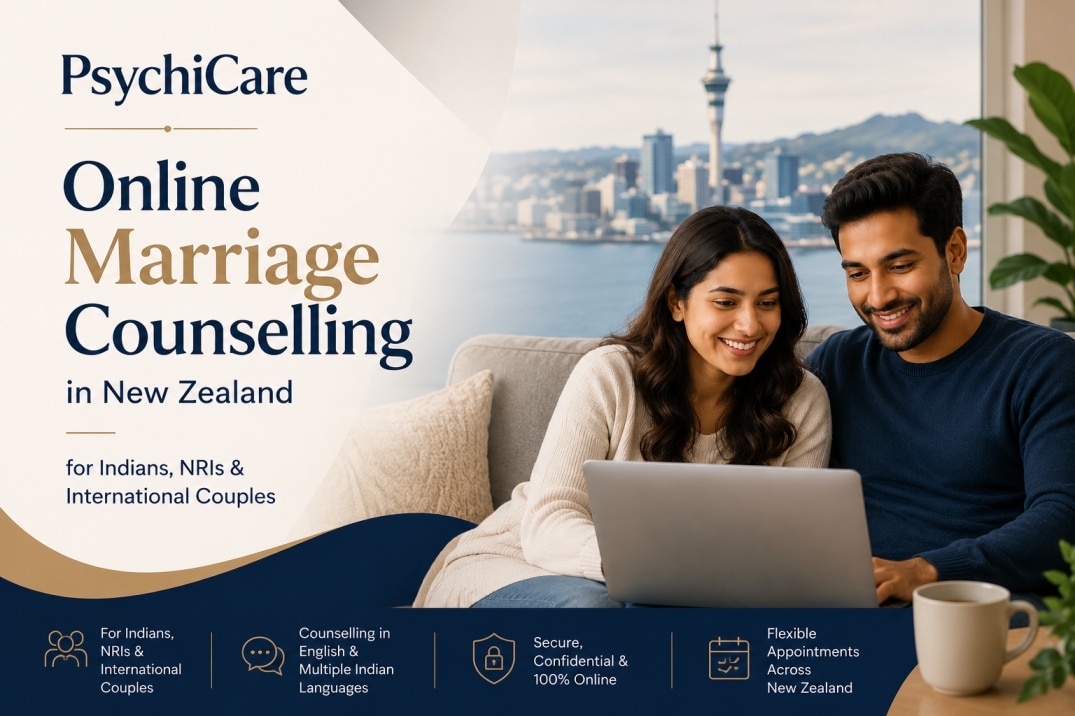 Online marriage counselling in New Zealand for Indians, NRIs and international couples by PsychiCare